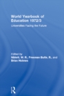 World Yearbook of Education 1972/3 : Universities Facing the Future - eBook