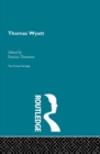 Thomas Wyatt : The Critical Heritage - eBook