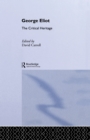 George Eliot : The Critical Heritage - eBook