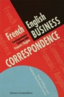 French/English Business Correspondence : Correspondance Commerciale Francais/Anglais - eBook
