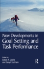 New Developments in Goal Setting and Task Performance - eBook