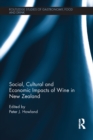 Social, Cultural and Economic Impacts of Wine in New Zealand. - eBook