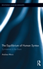 The Equilibrium of Human Syntax : Symmetries in the Brain - eBook
