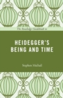 The Routledge Guidebook to Heidegger's Being and Time - eBook