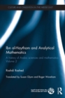 Ibn al-Haytham and Analytical Mathematics : A History of Arabic Sciences and Mathematics Volume 2 - eBook