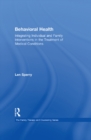Behavioral Health : Integrating Individual and Family Interventions in the Treatment of Medical Conditions - eBook