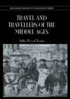 Travel and Travellers of the Middle Ages - eBook