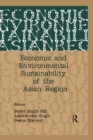 Economic and Environmental Sustainability of the Asian Region - eBook
