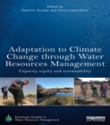Adaptation to Climate Change through Water Resources Management : Capacity, Equity and Sustainability - eBook