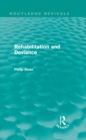 Rehabilitation and Deviance (Routledge Revivals) - eBook