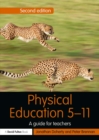 Physical Education 5-11 : A guide for teachers - eBook