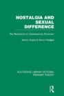 Nostalgia and Sexual Difference (RLE Feminist Theory) : The Resistance to Contemporary Feminism - eBook