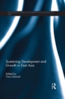 Sustaining Development and Growth in East Asia - eBook