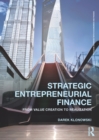 Strategic Entrepreneurial Finance : From Value Creation to Realization - eBook