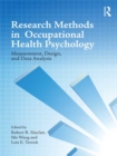 Research Methods in Occupational Health Psychology : Measurement, Design and Data Analysis - eBook