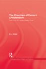 The Churches of Eastern Christendom - eBook