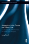 Abrogation in the Qur’an and Islamic Law - eBook