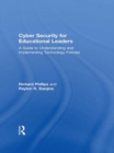 Cyber Security for Educational Leaders : A Guide to Understanding and Implementing Technology Policies - eBook