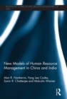New Models of Human Resource Management in China and India - eBook