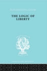 The Logic of Liberty : Reflections and Rejoinders - eBook