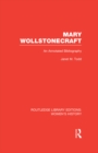 Mary Wollstonecraft : An Annotated Bibliography - eBook