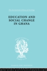 Education and Social Change in Ghana - eBook