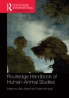 Routledge Handbook of Human-Animal Studies - eBook