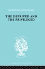 The Deprived and The Privileged : Personality Development in English Society - eBook