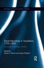 Travel Narratives in Translation, 1750-1830 : Nationalism, Ideology, Gender - eBook
