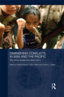 Diminishing Conflicts in Asia and the Pacific : Why Some Subside and Others Don’t - eBook