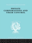 Private Corporations and their Control : Part 2 - eBook