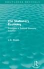 The Stationary Economy (Routledge Revivals) : Principles of Political Economy Volume I - eBook