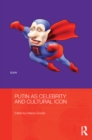 Putin as Celebrity and Cultural Icon - eBook