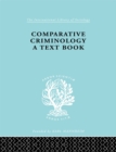 Comparative Criminology : A Textbook - eBook