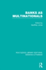 Banks as Multinationals (RLE Banking & Finance) - eBook