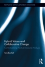 Hybrid Voices and Collaborative Change : Contextualising Positive Discourse Analysis - eBook