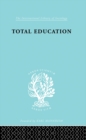 Total Education : A Plea for Synthesis - eBook