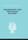 Psychology and the Social Pattern - eBook