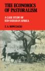 The Economics of Pastoralism : A Case Study of Sub-Saharan Africa - eBook