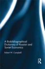 The Bibliographical Dictionary of Russian and Soviet Economists - eBook