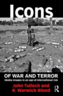 Icons of War and Terror : Media Images in an Age of International Risk - eBook