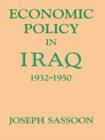 Economic Policy in Iraq, 1932-1950 - eBook