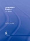 Journalism Studies: The Basics - eBook