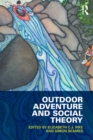 Outdoor Adventure and Social Theory - eBook