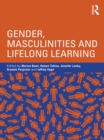 Gender, Masculinities and Lifelong Learning - eBook