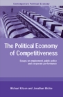 The Political Economy of Competitiveness : Corporate Performance and Public Policy - eBook