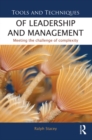 Tools and Techniques of Leadership and Management : Meeting the Challenge of Complexity - eBook