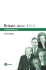 Britain since 1945 : A Political History - eBook