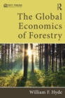 The Global Economics of Forestry - eBook