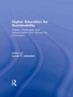 Higher Education for Sustainability : Cases, Challenges, and Opportunities from Across the Curriculum - eBook